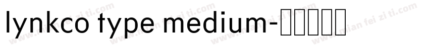 lynkco type medium字体转换